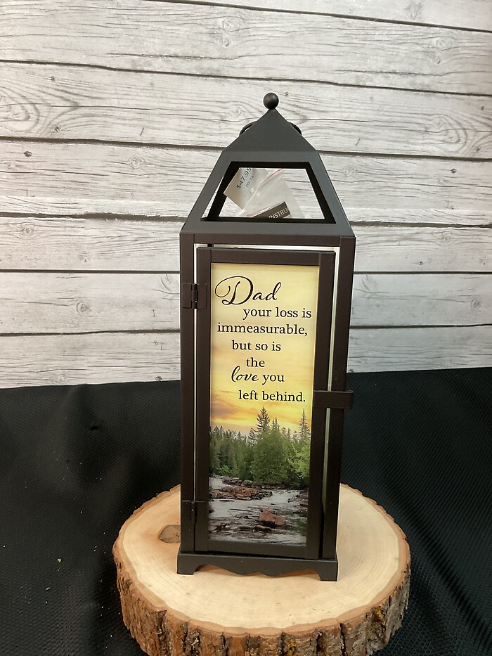 Dad your loss is immeasurable